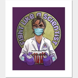 Fight Like A Scientist Posters and Art